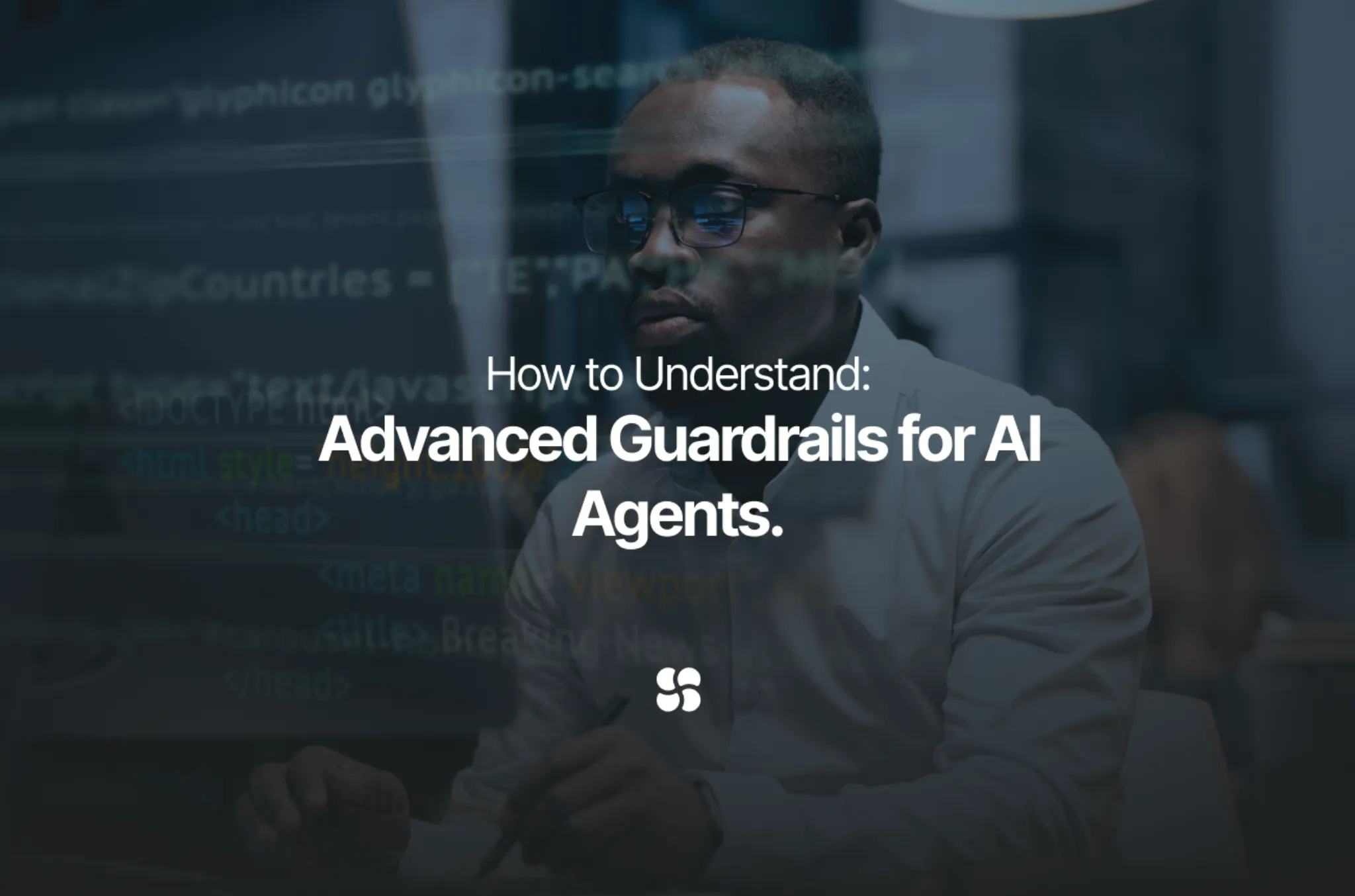 Your AI Guardrails Aren’t Broken. They’re Just Missing Half the Brain
