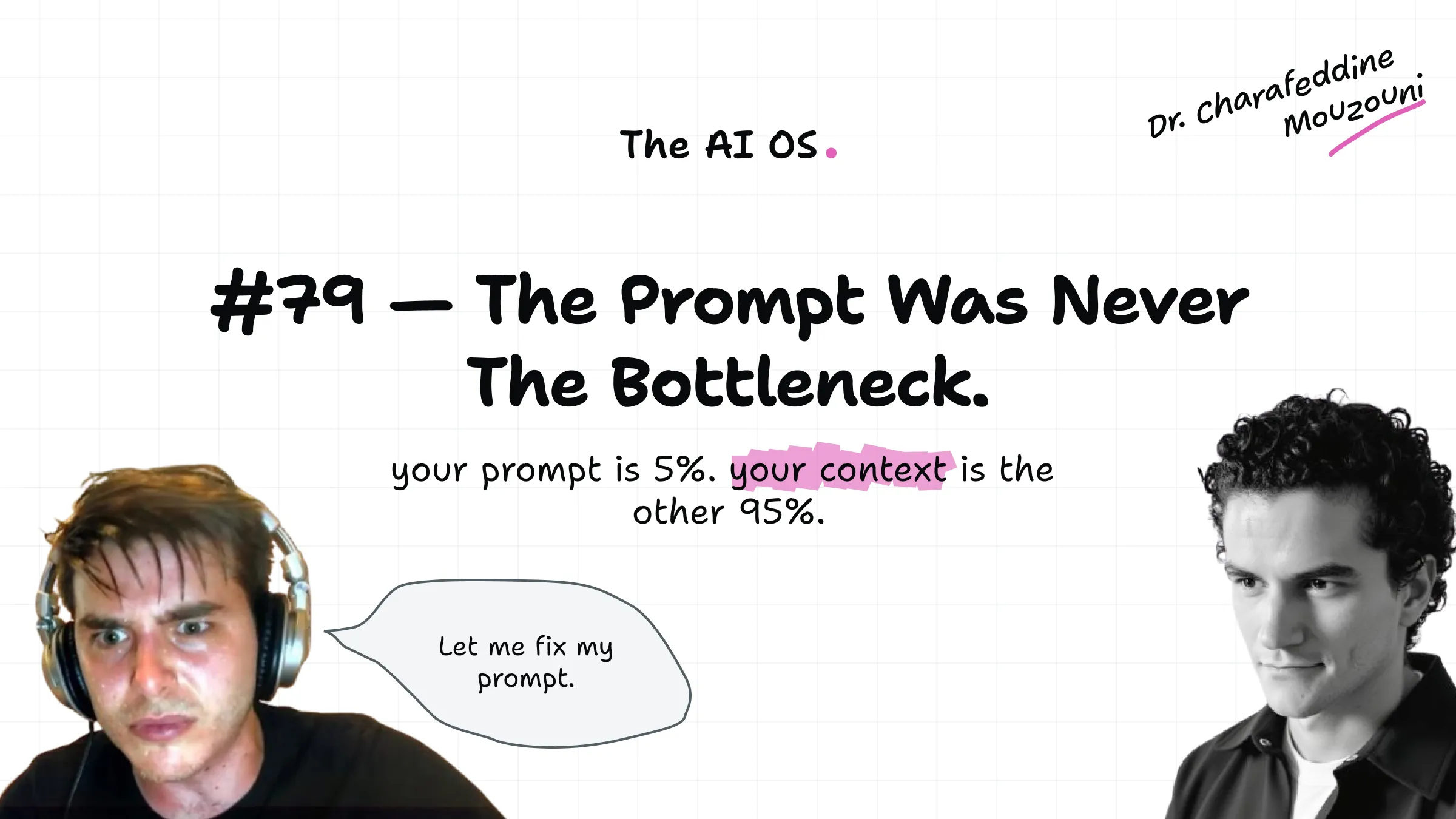 The Prompt Was Never the Bottleneck.